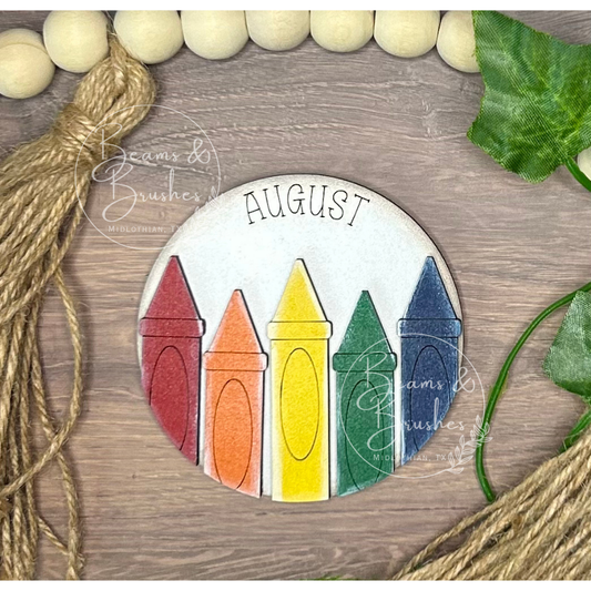 August - Crayons 3 inch Round Insert