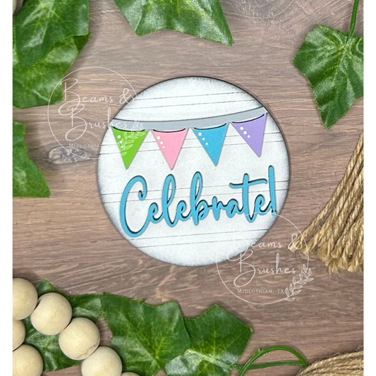 Celebrate 3 inch Round Insert