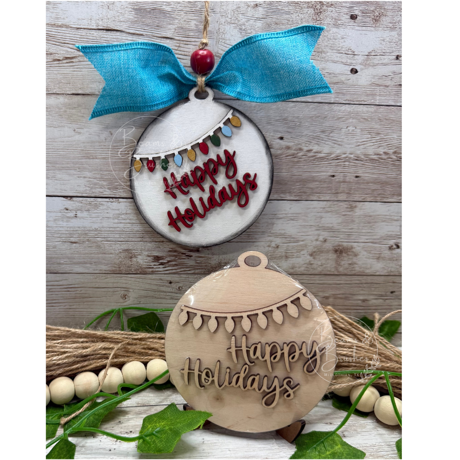 DIY ORNAMENT KIT - Happy Holidays
