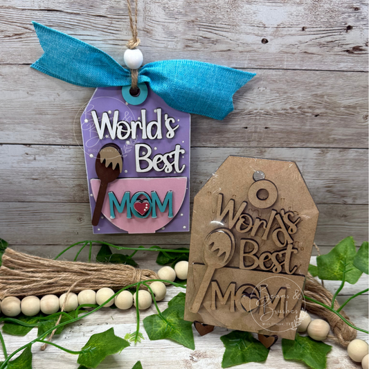 DIY ORNAMENT/GIFT TAG KIT - World's Best Mom