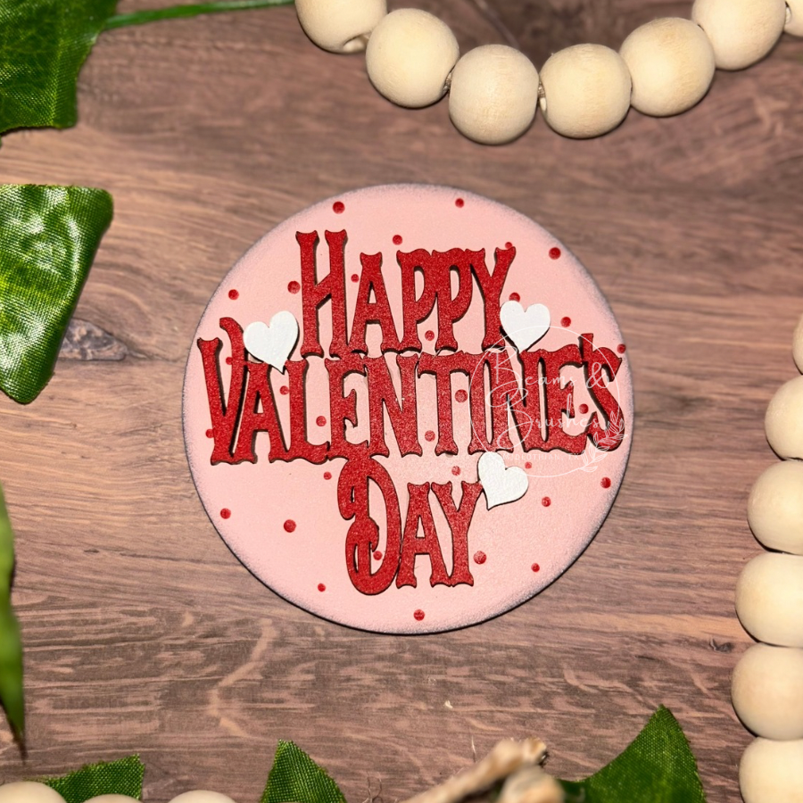 Happy Valentine's Day 3 inch Round Insert